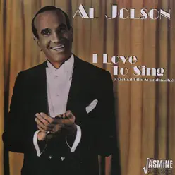I Love to Sing (Original Film Sountracks) - Al Jolson