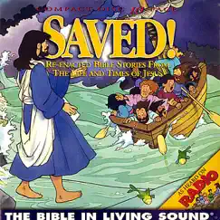 Saved!, Vol. 5 by The Bible In Living Sound album reviews, ratings, credits