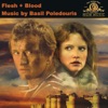 Flesh & Blood (Original Motion Picture Soundtrack)