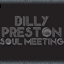 Soul Meeting - Billy Preston