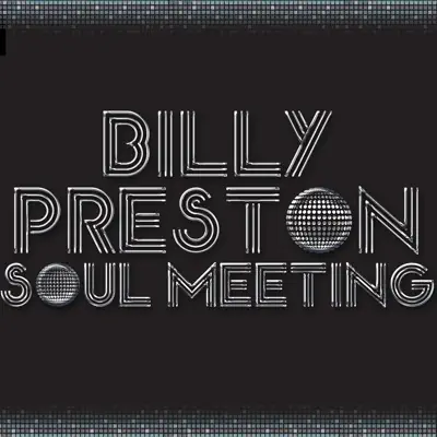 Soul Meeting - Billy Preston Soul Meeting - Billy Preston