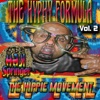 The Hyphy Formula 2...The Hippie Movement, 2007