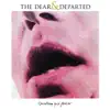 The Dear And Departed