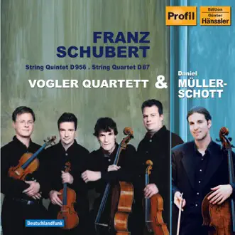 Schubert: String Quintet - String Quartet No. 10 by Daniel Müller-Schott & Vogler Quartet album reviews, ratings, credits