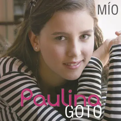Mío - Single - Paulina Goto