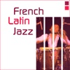 French Latin Jazz