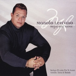 Manolol Lezcano - Por Si Acaso