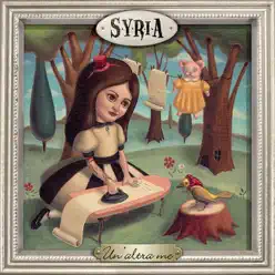 Un' altra me (Bonus Track Version) - Syria