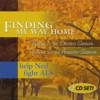Finding My Way Home, Vol. 1 & 2