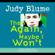 Judy Blume - Then Again, Maybe I Won't (Unabridged)