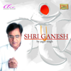 Shri Ganesh - Jagjit Singh