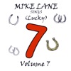Mike Lane Sings Lucky 7 Volume7
