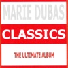 Classics : Marie Dubas