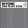 Sun in My Eyes - EP, 2011