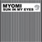 Sun in My Eyes - Myomi lyrics