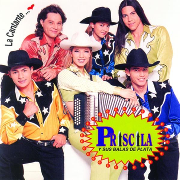 Priscila Y Sus Balas De Plata Paraiso Terrenal La Cantante... by Priscila y Sus Balas de Plata on Apple Music