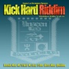 Kick Hard Riddim - EP