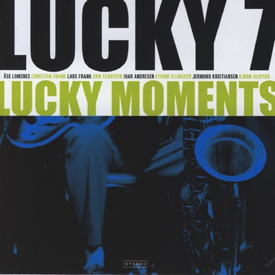 Lucky Moments - Lucky 7