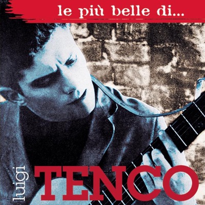 Luigi Tenco - Luigi Tenco