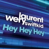 Laurent Wery - Hey Hey Hey (feat. Swiftkid)