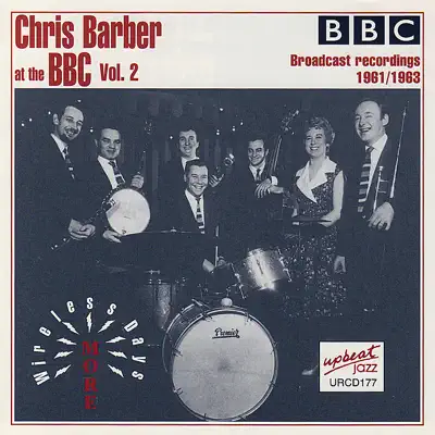 Chris Barber At the BBC, Vol. 2 - Chris Barber's Jazz Band