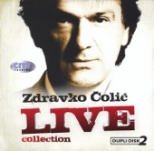 Zdravko Čolić - Na Ovaj Dan