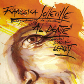 Enregistrement du spectacle 'Al Dente': chansons d'Allain Leprest - Francesca Solleville