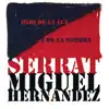 Hijo de la Luz y de la Sombra - Single album lyrics, reviews, download