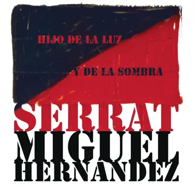 Hijo de la Luz y de la Sombra - Single - Joan Manuel Serrat