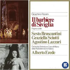 Rossini: Il Barbiere Di Siviglia (Highlights) by Sesto Bruscantini, Graziella Scuitti, Agostino Lazzari, Orchestra of Milan, Alberto Erede & Chorus of Milan album reviews, ratings, credits