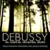 Debussy: The Essential Orchestral Works album cover