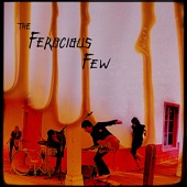 The Ferocious Few - Crazy Love