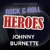 Johnny Burnette - You're Sixteen
