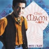 Cheb Mami - Ana mazel