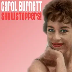 Showstoppers! - Carol Burnett Showstoppers! - Carol Burnett