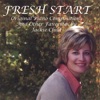 Fresh Start, 2007