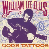 William Lee Ellis - God's Tattoos