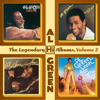 The Legendary Hi Records Albums, Vol. 2 (Call Me + Livin’ for You + Al Green Explores Your Mind + Al Green Is Love) - Al Green