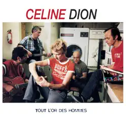 Tout l'or des hommes - EP - Céline Dion