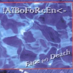 Face (of) Death by Aiboforcen album reviews, ratings, credits