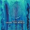 Share the World, 2011