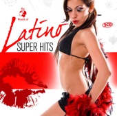 The World Of... Latino Super Hits