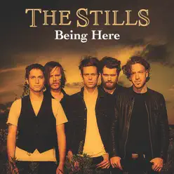 Being Here / Snow In California - Single - The Stills