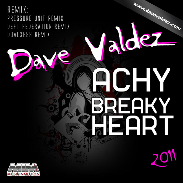 listen, Dave Valdez - Achy Breaky Heart 2011, Dave Valdez, music, singles, ...