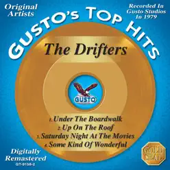 Gusto Top Hits: Under the Boardwalk (Remastered) - EP - The Drifters