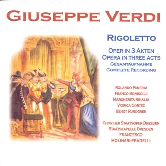 Verdi: Rigoletto by Dresden State Opera Chorus, Staatskapelle Dresden & Francesco Molinari-Pradelli album reviews, ratings, credits