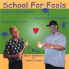School for Fools, Songs By Jeff Alexander, 2002
