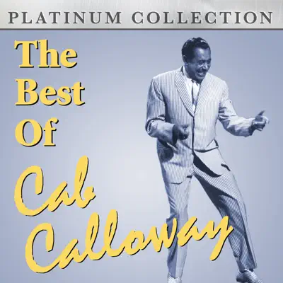 The Best of Cab Calloway - Cab Calloway