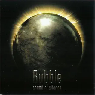 ladda ner album Bubble - Sound Of Silence