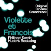 Violette et François (Original Cinema Soundtrack)